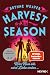 Harvest Season: Wer Hass sät, wird Liebe ernten ...: Roman - Die neue Dark-RomCom-Reihe der Nummer-1-NYT-Bestsellerautorin!(The Seasons of Carnage Trilogy, #2)