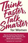 Think Faster, Tal...