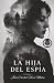 La hija del espía (Spanish Edition)