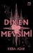 Diken Mevsimi (Diken Mevsimi, #1)