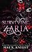 Surviving Zaria