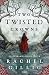 Two Twisted Crowns (svensk utgåva) by Rachel Gillig
