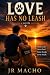 Love has no Leash