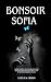 Bonsoir Sofia