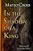 In the Shadow of a King, Vo...