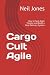 Cargo Cult Agile: How to Sp...