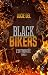 Black Bikers - Tome 3 L'Eff...