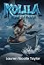 Kolila the Ice Pirate by Lauren Nicolle Taylor