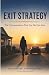 The Exit Strategy: The Conv...