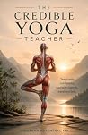 The Credible Yoga...