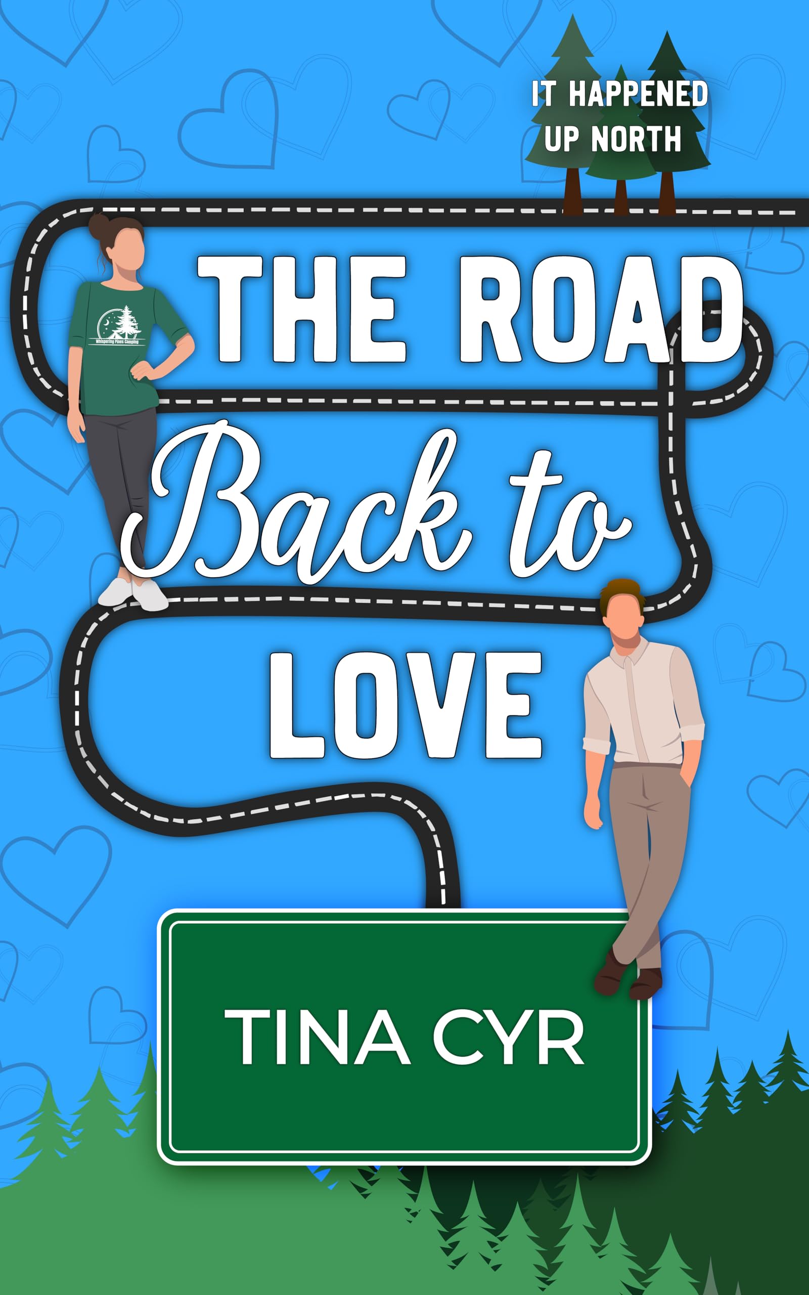 The Road Back to Love (It Happened Up North)