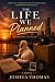 The Life We Planned: An Ord...