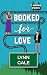 Booked for Love (It Happene...