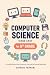 Computer Science Made Easy ...