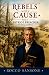 Rebels With A Cause—Patriot...