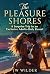 The Pleasure Shores: A Surp...