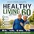 Healthy Living After 60: Si...
