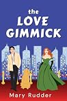 The Love Gimmick
