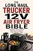 The Long Haul Trucker 12V A...