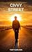 Civvy Street: A Veteran's H...