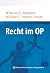Recht im OP