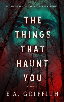 Read The Things That Haunt You