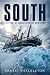 South: The Story of Shackle...