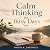 Calm Thinking for Busy Days...