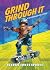 Grind Through It: A Skatebo...
