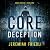 CORE Deception: CORE Series...