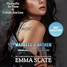 Madness & Mayhem:...