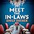 Meet the In-Laws: An Absolutely Thrilling and Totally Gripping Psychological Thriller