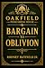 Bargain to Oblivion