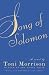 Song of Solomon by Toni Morrison