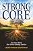Strong Core by Christopher Thompson