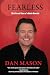 Fearless: The Life and Time...