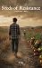 Seeds of Resistance: A Verd...