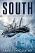 South: The Story of Shackle...