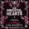 Our Immortal Hearts