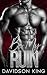 Be My Ruin (Be Mine)