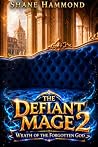 The Defiant Mage ...