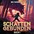 Schattengebunden 1: Ein Lit...