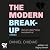 The Modern Break-Up: Warum ...