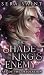 The Shade King's Enemy (Fae...
