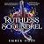 Ruthless Scoundrel: A Fated...