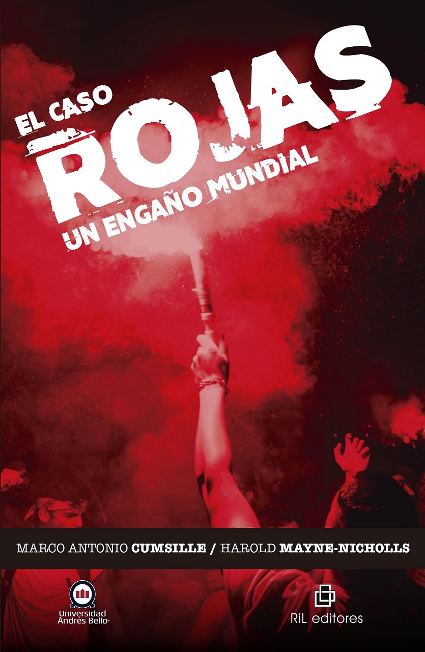 El caso Rojas, un engaño mundial