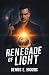 Renegade of Light