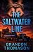 The Saltwater Line