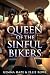 Queen of the Sinful Bikers by Gemma Haze Queen of the Sinful Bikers by Gemma Haze