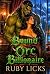 Bound to the Orc Billionair...